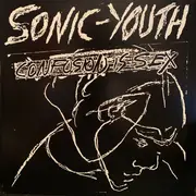 LP - Sonic-Youth - Confusion Is Sex - Reissue