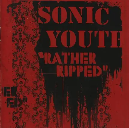 Sonic Youth - Rather Ripped