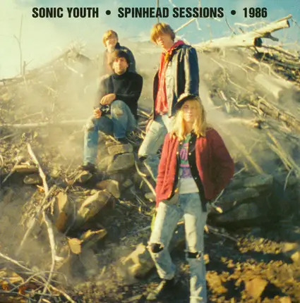 Sonic Youth - Spinhead Sessions