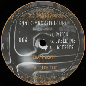 Sonic Architect - Sonic Architecture