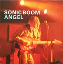 12inch Vinyl Single - Sonic Boom - Angel