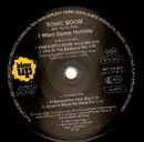 12'' - Sonic Boom - I Want Some Holiday
