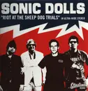 LP - Sonic Dolls - Riot At The Sheep Dog Trials