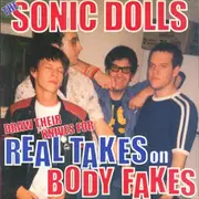 LP - Sonic Dolls - Draw Their Knives For Real Takes On Body Fakes