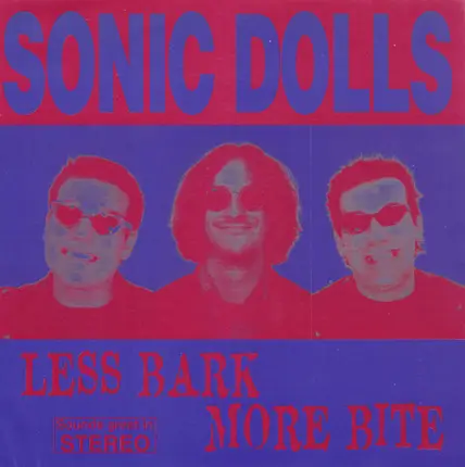 Sonic Dolls - Less Bark More Bite