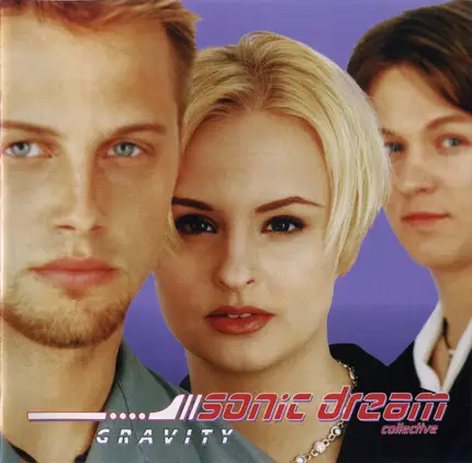 Sonic Dream Collective - Gravity