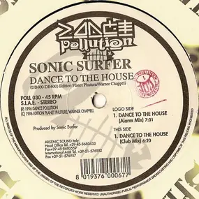 sonic surfer - Dance to the House