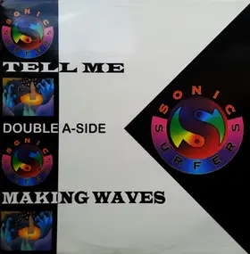 sonic surfers - Making Waves / Tell Me