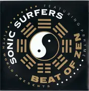 7inch Vinyl Single - Sonic Surfers Featuring MC Pryme - Beat Of Zen