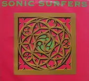 12'' - Sonic Surfers - Having A Great Time