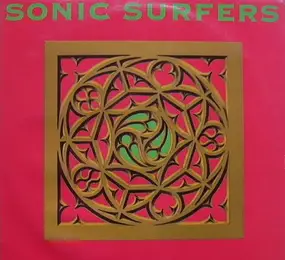 sonic surfers - Having A Great Time