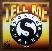 12inch Vinyl Single - Sonic Surfers - Tell Me