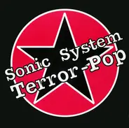 Sonic System - Terror-Pop
