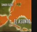 CD - Sonido Isleño - El Asunto