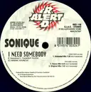 12inch Vinyl Single - Sonique Dee - I Need Somebody - Blue
