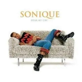 Sonique - Hear My Cry