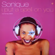 Sonique - I Put A Spell On You