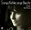 LP - Sonja Kehler, Paul Dessau, Bertolt Brecht - Sonja Kehler Singt Brecht