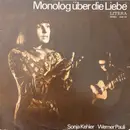 LP - Sonja Kehler , Werner Pauli - Monolog Über Die Liebe