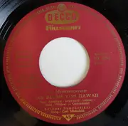 7inch Vinyl Single - Sonja Knittel , Heinz Hoppe , Heinz Maria Lins - Die Blume Von Hawaii