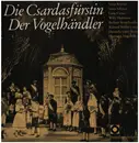 LP - Sonja Knittel, Schöner, Luise Camer a.o. - Die Csardasfürstin / Der Vogelhändler
