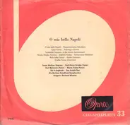 Sonja Schöner , Karl-Heinz Stracke , Kurt Reimann , Mario Tuala , 4 Singbirds , Der Günther-Arndt-C - O Mia Bella Napoli (Die Beliebtesten Melodien Und Tanzrhythmen Von Gerhard Winkler)