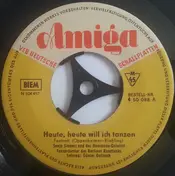 Sonja Siewert - Heute, Heute Will Ich Tanzen / Ich Möchte Gern Ein Bißchen Bummeln Geh'n