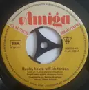 7inch Vinyl Single - Sonja Siewert Und Das Hemmann-Quintett - Heute, Heute Will Ich Tanzen / Ich Möchte Gern Ein Bißchen Bummeln Geh'n - Mono