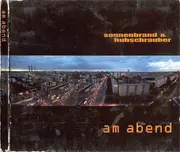 CD Single - Sonnenbrand & Hubschrauber - Am Abend - Digipak