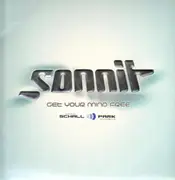 12'' - Sonnit - Get Your Mind Free