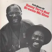 Sonny Terry And Brownie Mc Ghee - Folk Blues Of