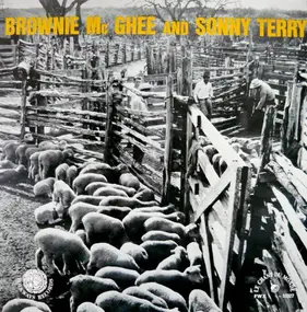 Sonny Terry & Brownie McGhee - Brownie Mc Ghee And Sonny Terry