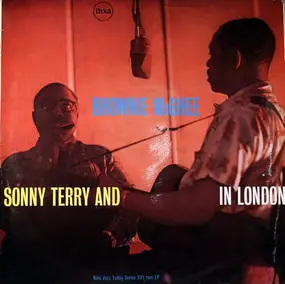 Sonny Terry - Sonny Terry And Brownie McGhee In London