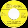 7inch Vinyl Single - Sonny Throckmorton - Lovin' You, Lovin' Me / I Don't Know How To Tell Her (She Don't Love Me Anymore)