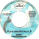 7inch Vinyl Single - Sonny Throckmorton - Last Cheater's Waltz