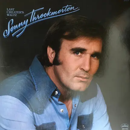 Sonny Throckmorton - Last Cheater's Waltz
