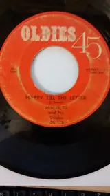 Sonny Til And The Orioles - Happy Till The Letter / I Need Your Loving