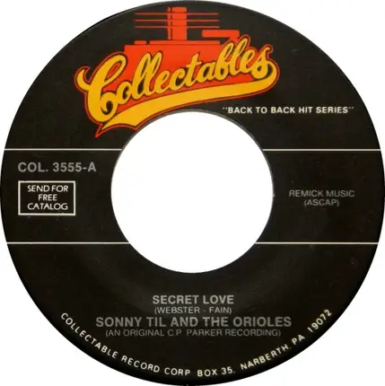 Sonny Til And The Orioles - Secret Love / I Miss You So