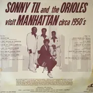 Sonny Til And The Orioles - Visit Manhattan Circa 1950's