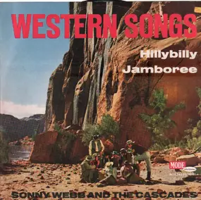 Sonny Webb and the Cascades - Western Songs - Hillybilly Jamboree