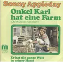 7inch Vinyl Single - Sonny Appleday - Onkel Karl Hat Eine Farm (Old McDonald Had A Farm)