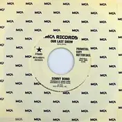 Sonny Bono - Our Last Show