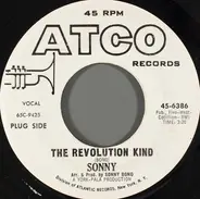 Sonny Bono / Sonny's Group - The Revolution Kind