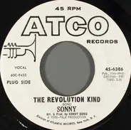 Sonny Bono / Sonny's Group - The Revolution Kind