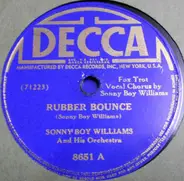 Sonny Boy Williams And His Orchestra - Rubber Bounce / Reverse The Charges
