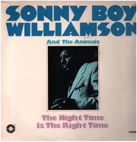 Sonny Boy Williamsson - The Night Time Is The Right Time