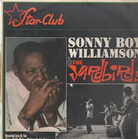 Sonny Boy Williamson II - Sonny Boy Williamson & the Yardbirds