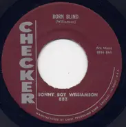 Sonny Boy Williamson - Born Blind