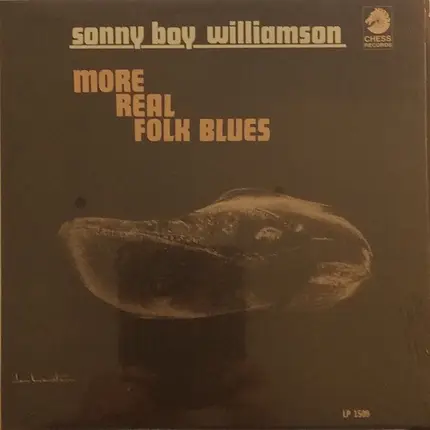Sonny Boy Williamson - More Real Folk Blues