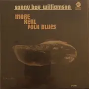 LP - Sonny Boy Williamson - More Real Folk Blues - Mono